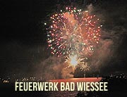 Seefest in Bad Wiessee mit Brillantfeuerwerk2022 findet NICHT statt - stattdessen wird im Sommer 100 Jahre Bad Wiesse gefeiert vom 1.-3.07.2022 (Foto: Marikka-Laila Maisel)